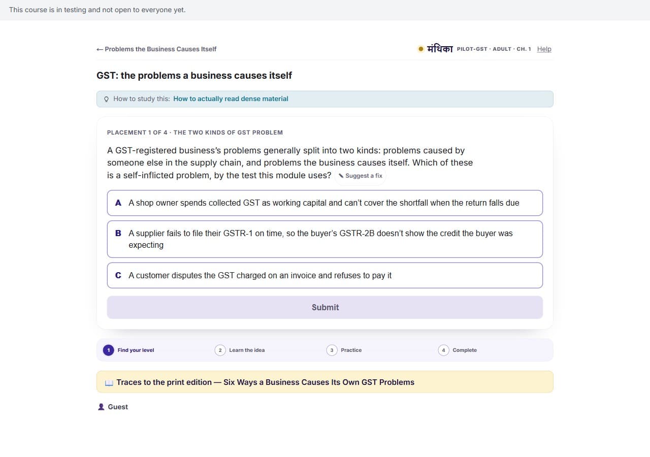 A placement question from the hidden GST pilot, asking which of three mistakes a business causes itself, not the supply chain