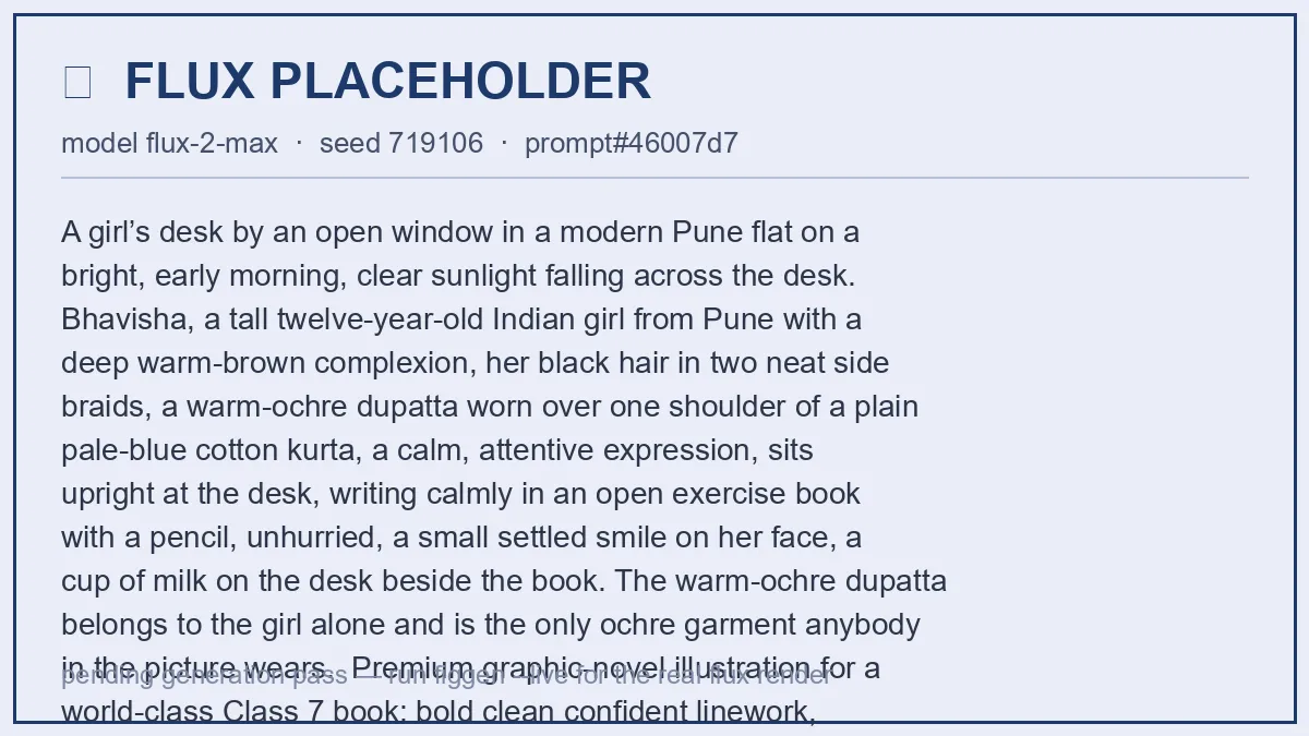 On a bright early morning, Bhavisha writes calmly in an exercise book at her desk, sunlight across the page.